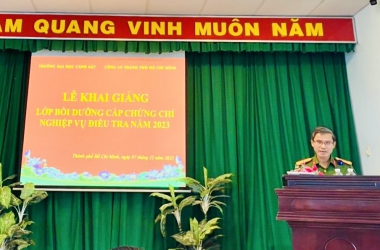 Khai giảng lớp bồi dưỡng cấp chứng chỉ Nghiệp vụ điều tra mở tại Công an Thành phố Hồ Chí Minh